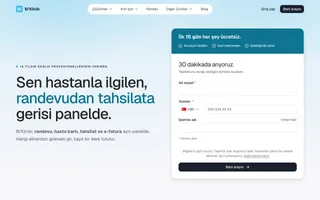 Bi'Klinik açılış sayfası, camgöbeği aksan: 'Sen hastanla ilgilen, randevudan tahsilata gerisi panelde'